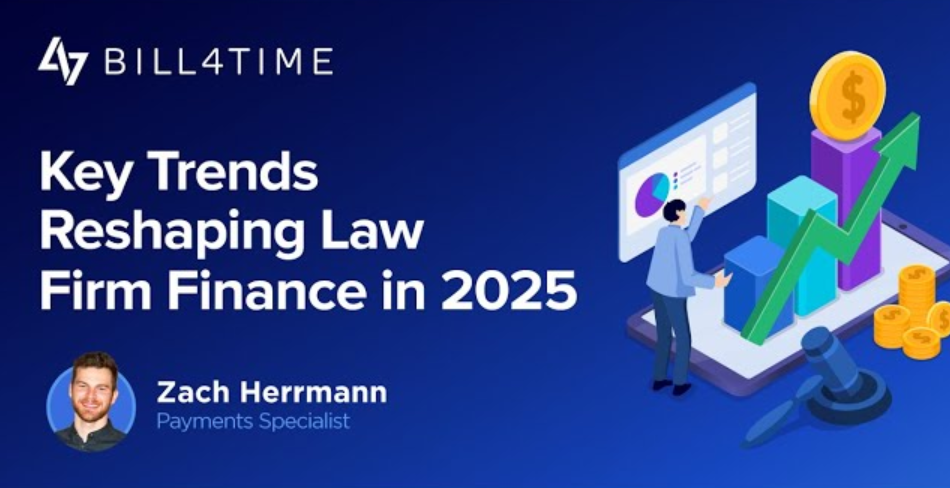 Key Trends Reshaping Law Firm Finance in 2025
