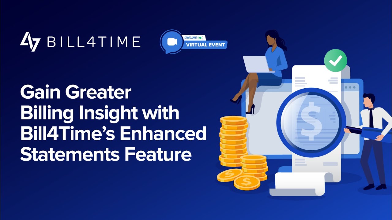 Gain Greater Billing Insight with Bill4Time’s Enhanced Statements Feature